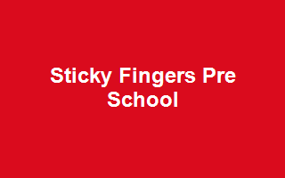 Sticky Fingers Pre School